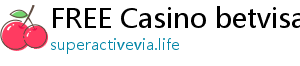 FREE Casino betvisa game