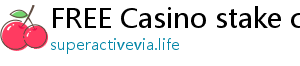 FREE Casino stake casino