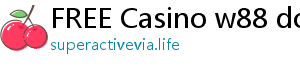 FREE Casino w88 download pc